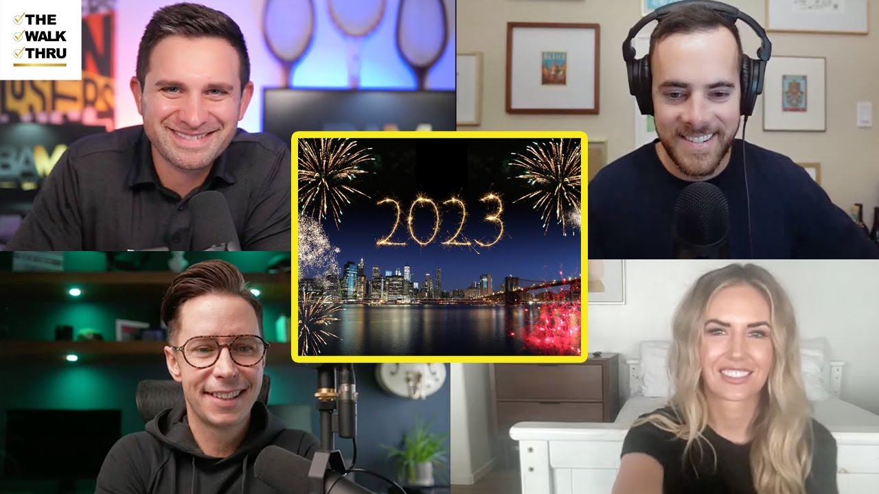 The Videos Agents MUST Make In 2023 & New Year's Resolutions | The Walk Thru 036