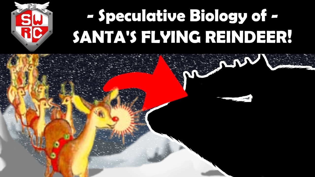 Speculative Biology of Santa's Flying Reindeer! (Holiday Season Episode!)
