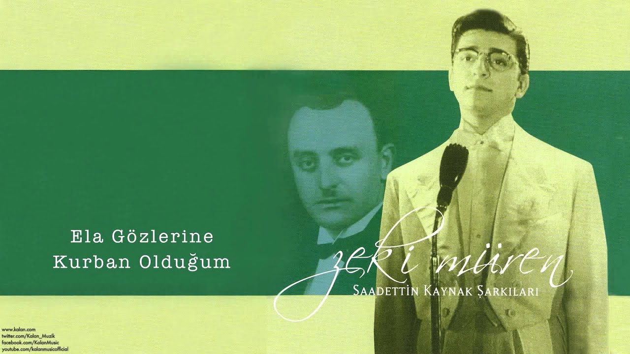 Zeki Müren - Ela Gözlerine Kurban Olduğum  [ Saadettin Kaynak Şarkıları © 2005 Kalan Müzik ]