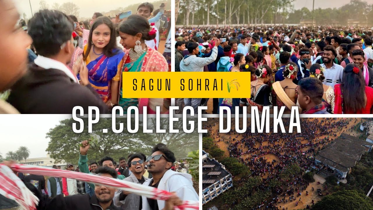SAGUN SOHRAI 2025🌾 || SP.COLLEGE DUMKA💙|| HARVEST FESTIVAL 🌿 #jharkhand #dumka