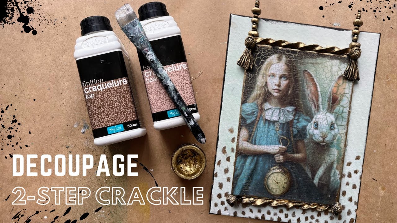 How To Use Rice Paper Decoupage with a 2-Step Crackle On Top