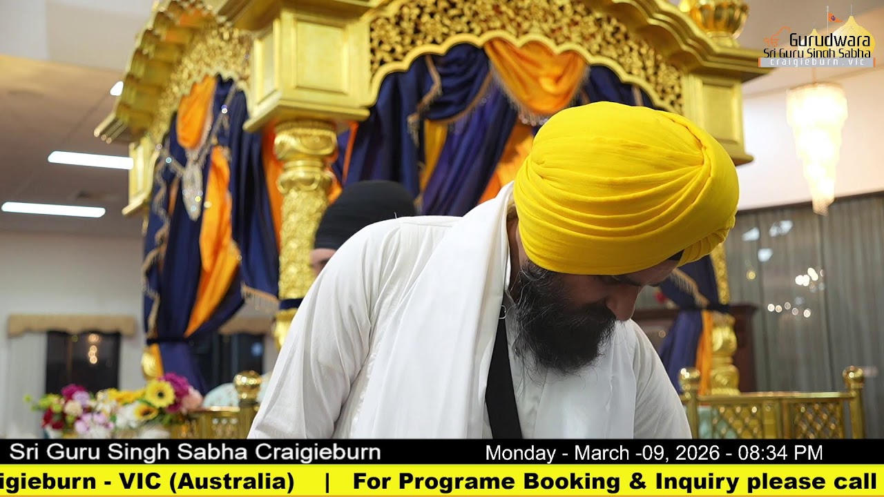 Live from Gurdwara Sri Guru Singh Sabha Craigieburn (Australia)