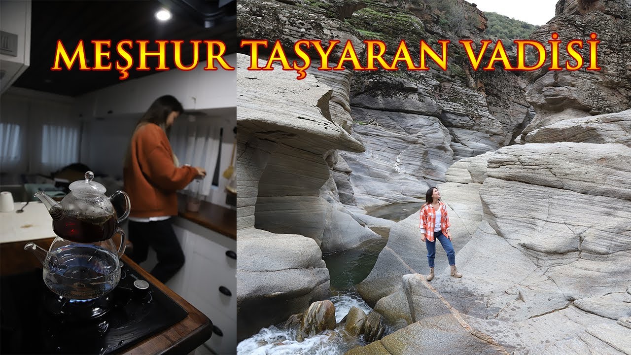 YAĞMURDA KARAVANDA MAHSUR KALDIK VE ROTAYI DEĞİŞTİRDİK-TAŞYARAN VADİSİ