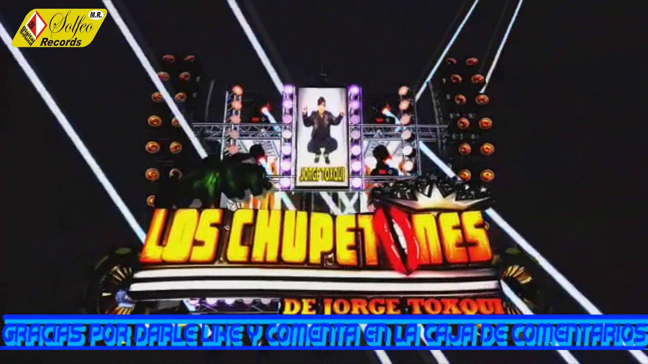 la cumbia coketa 2020 limpia GRUPAZO LOS CHUPETONES de jorge toxqui 2020