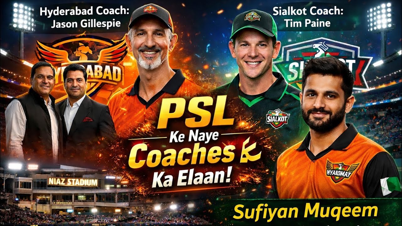 Psl new franchise coach entered in psl Jason Gillespie tim pain sufiyan muqeem in hydrabad