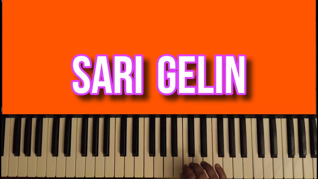 Sari Gelin Toy Sintezator Mahnilari oyrenmek