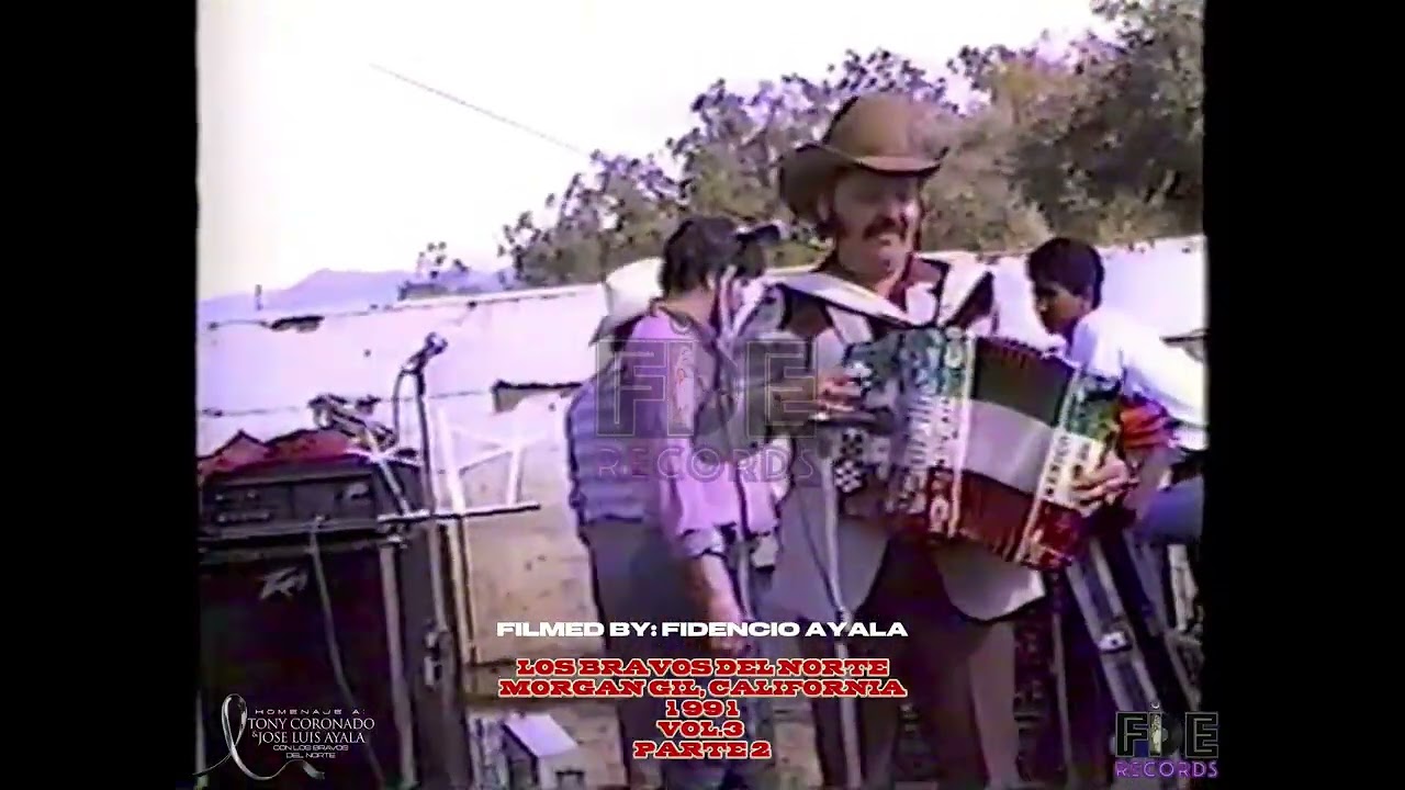 Los Bravos Del Norte De Ramon Ayala En Morgan Gil, California (1991)