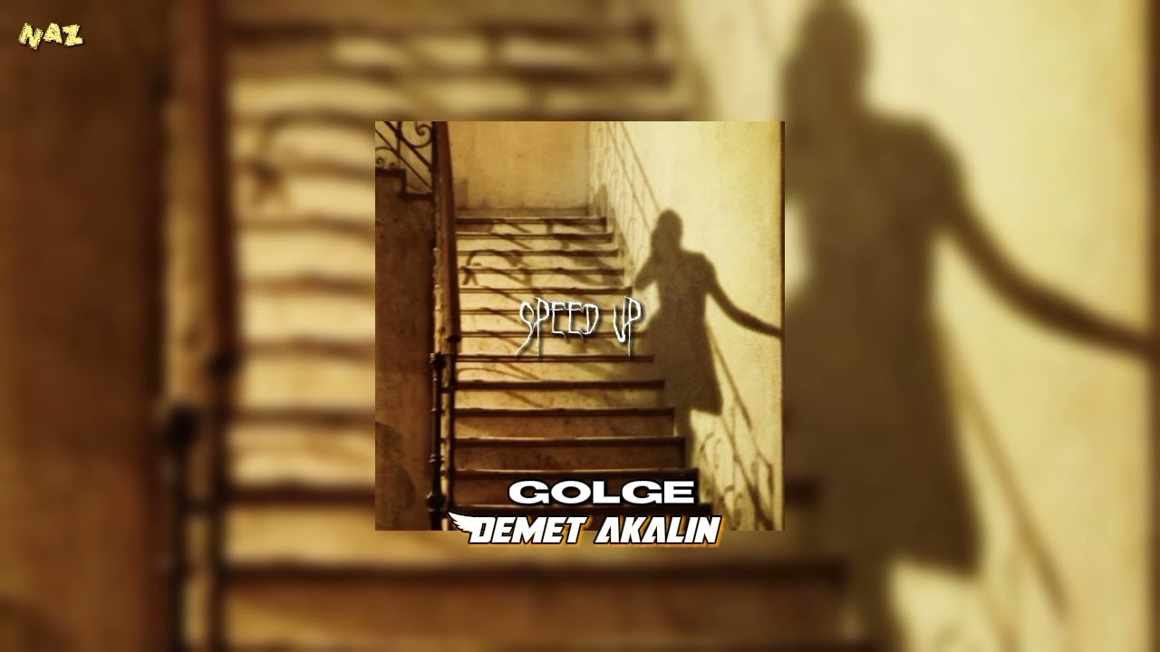 Demet Akalin - Golge (speed up)