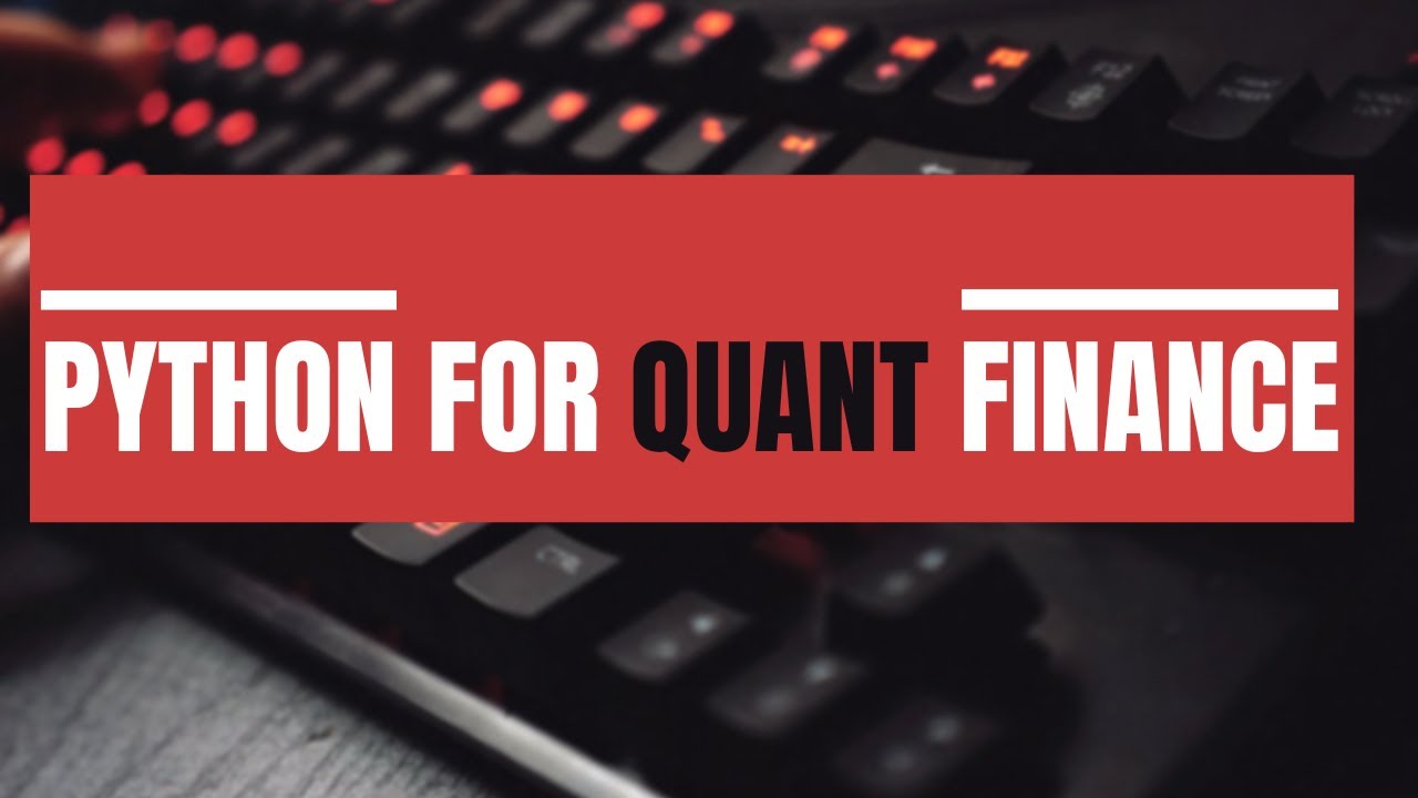 Python for Quant Finance