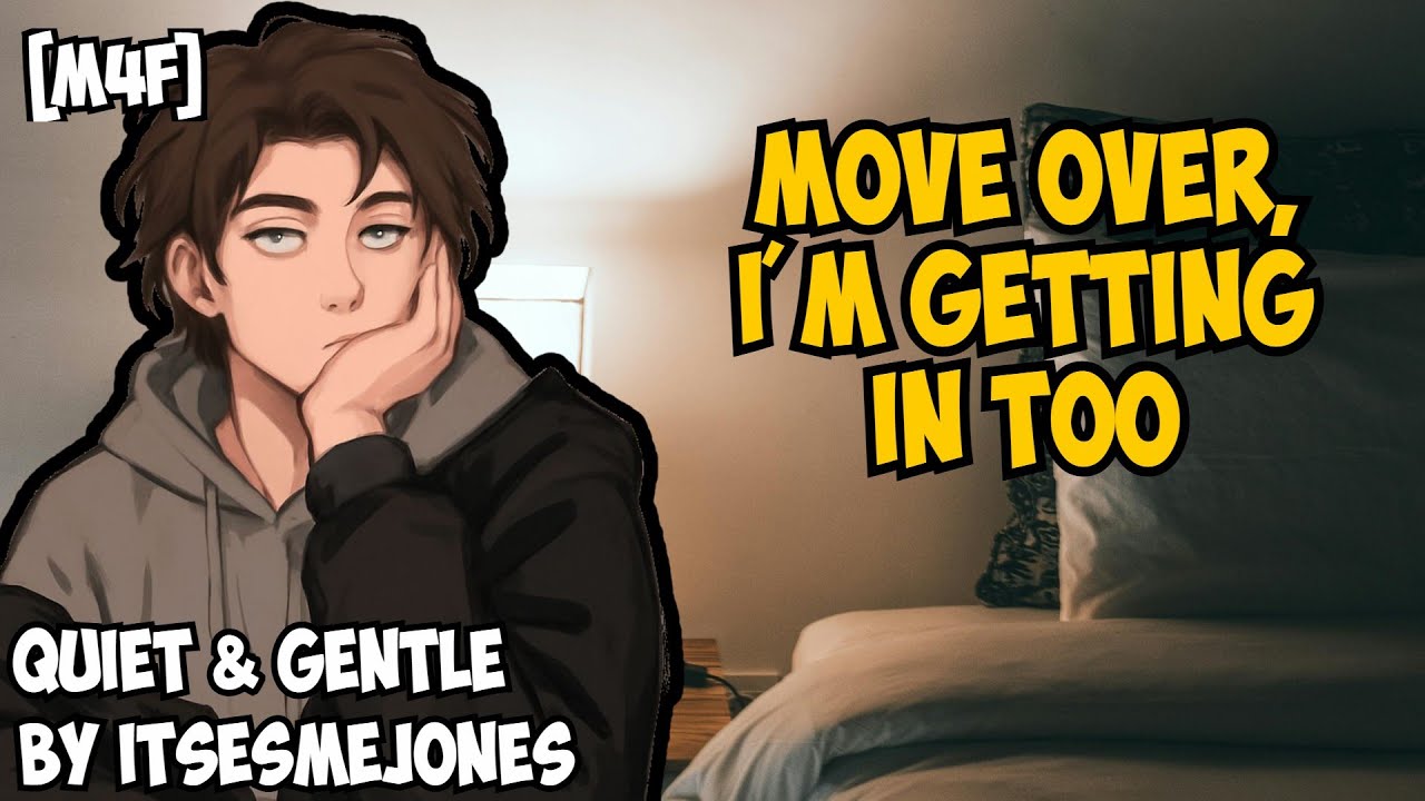 Your Former Bully Sneaks Into Your Bed At Night [Cuddles] [Faking Sleep] [Dominant] [Spoiling]