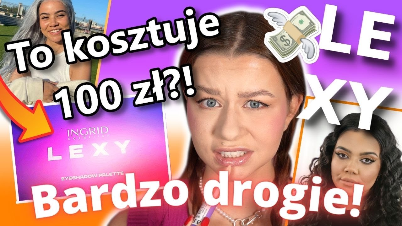 Testowałam kosmetyki LEXY żebyś ty NIE MUSIAŁA! *szokująco drogie!*