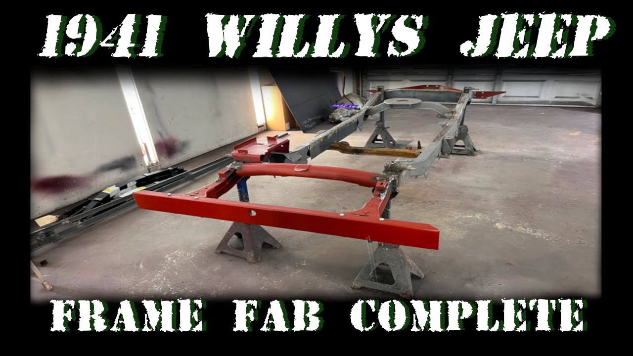 WILLYS JEEP FRAME Part 2 -- 1941 Willys Jeep Ep 8