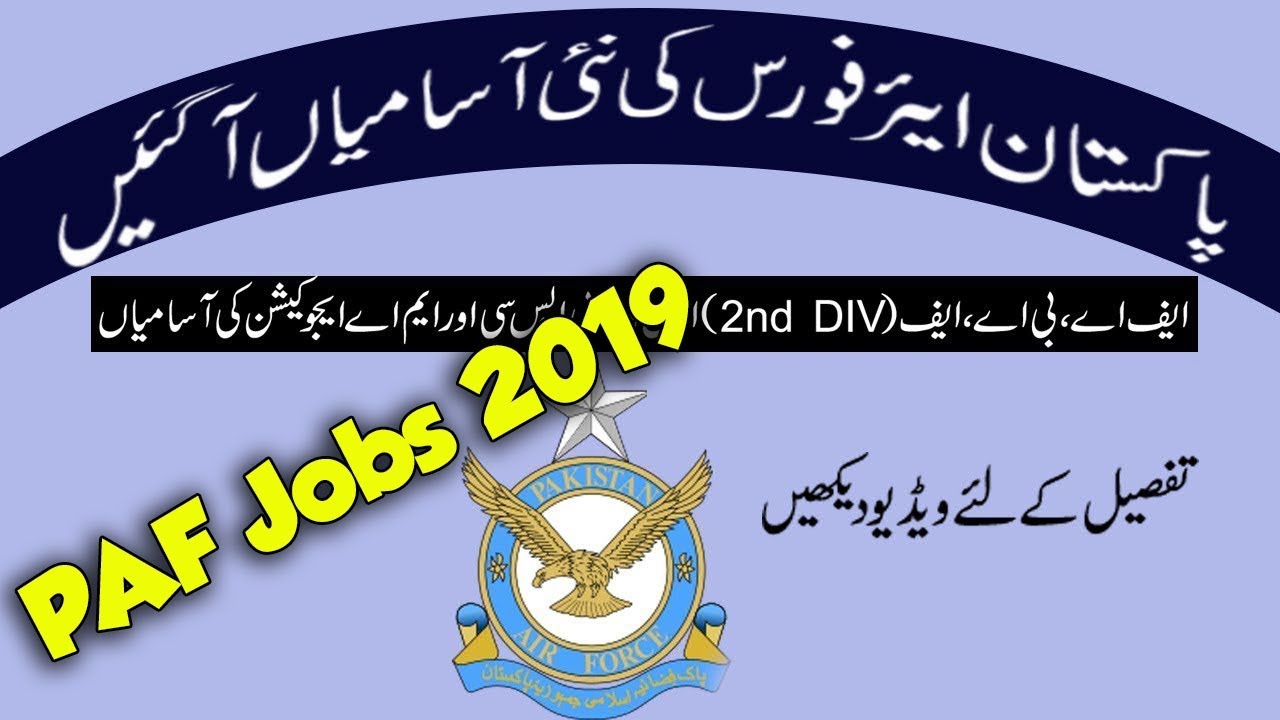 PAF Jobs 2019 Pakistan Air Force Civilian Staff Latest govt jobs in pakistan