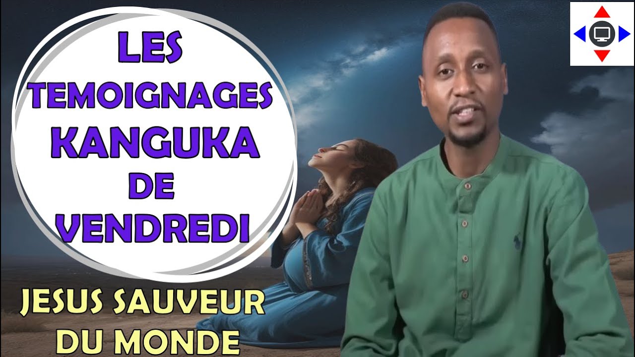 TEMOIGNAGES 🙏 KANGUKA VENDREDI 30/01/2026 Par @ChrisNdikumana@kanguka #miracle #guerison en #jesus
