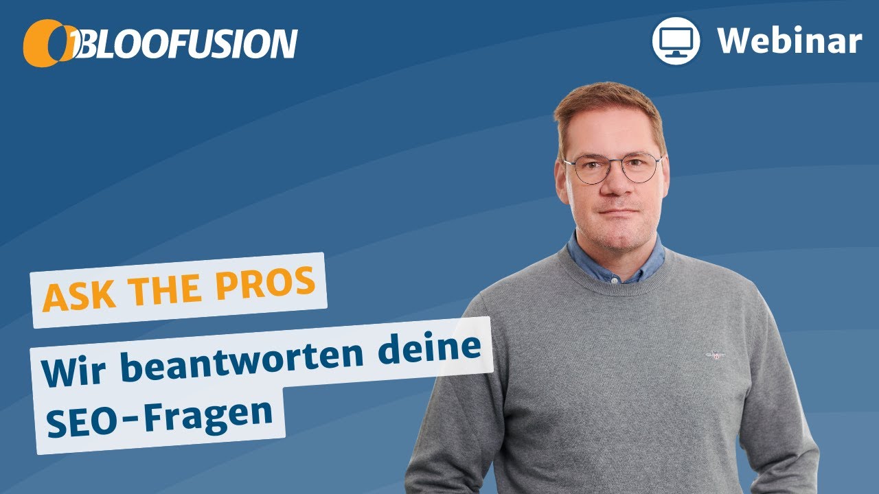 Ask the Pros – Wir beantworten deine SEO-Fragen (Webinar-Aufzeichnung 29.08.2024)