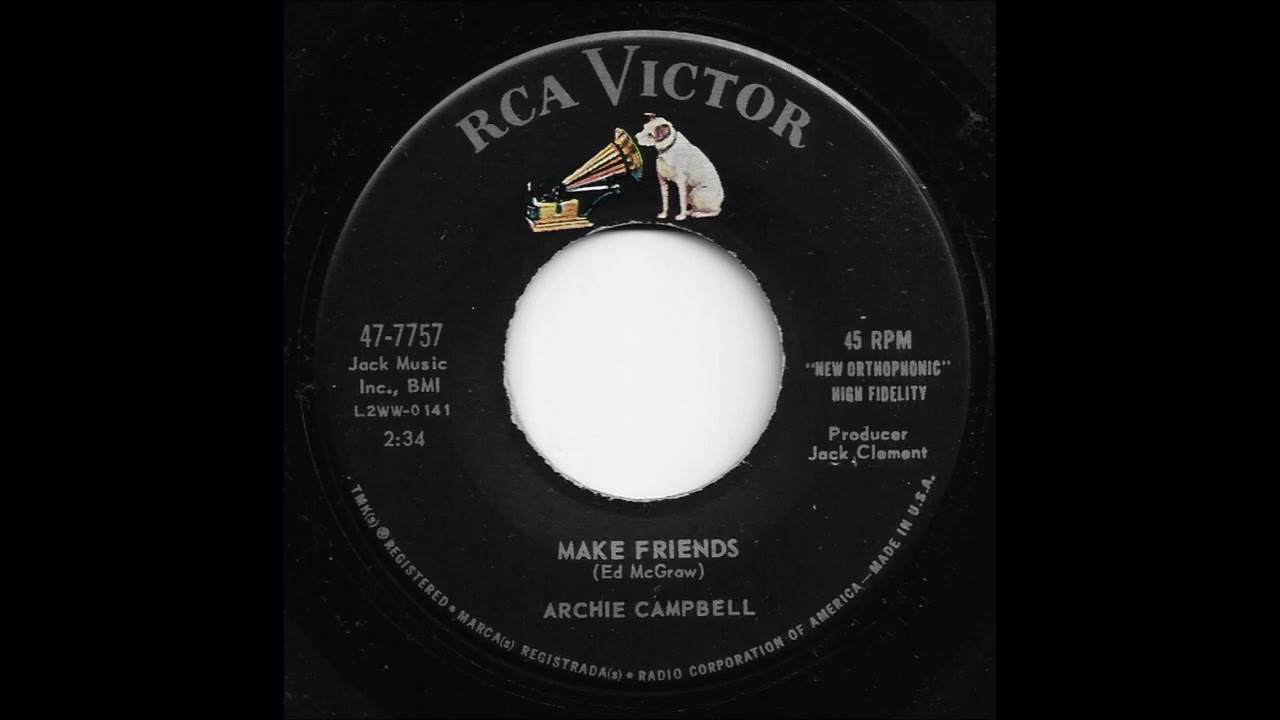 Archie Campbell - Make Friends