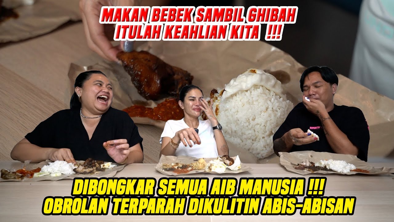 MAKAN SAMBIL GHIBAH !! ASIKK