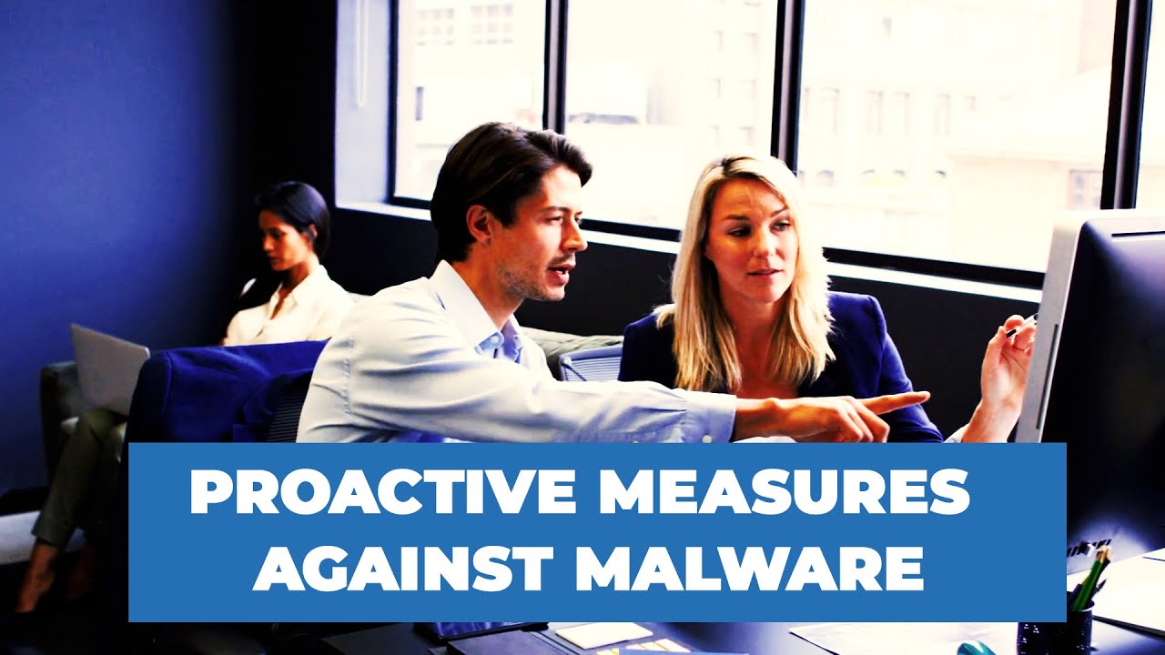 Total IT Proactive Measures Against Malware