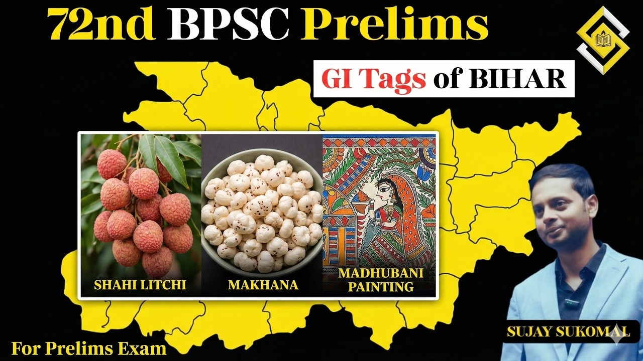 Important GI Tags of Bihar | Bihar Current Affairs | 72nd BPSC Prelims