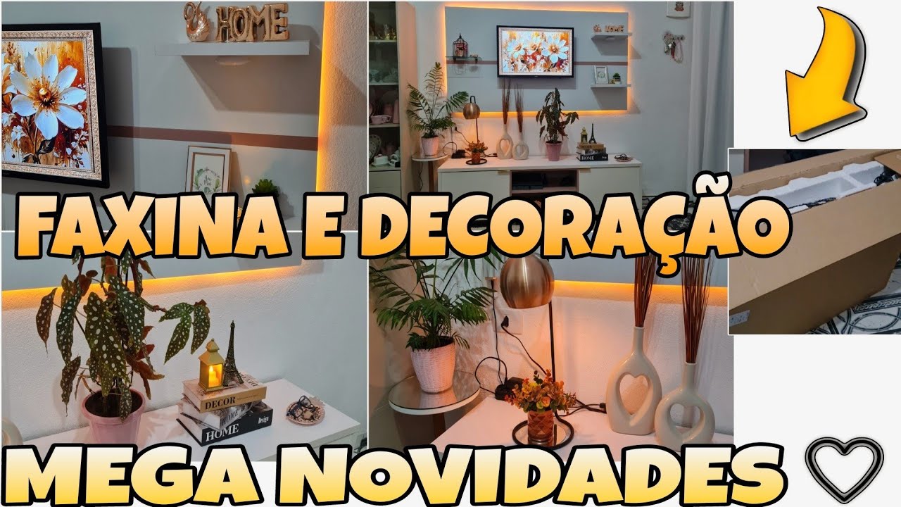 DIA DE FAXINA NA SALA  + DECORAÇÃO  + MEGA NOVIDADES NA SALA 😍