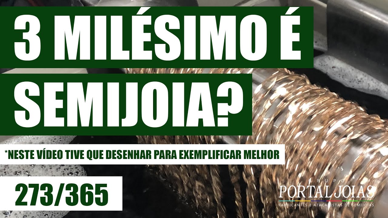 3 milésimos de camada é Semijoia? 🤷‍♂️ [273/365]