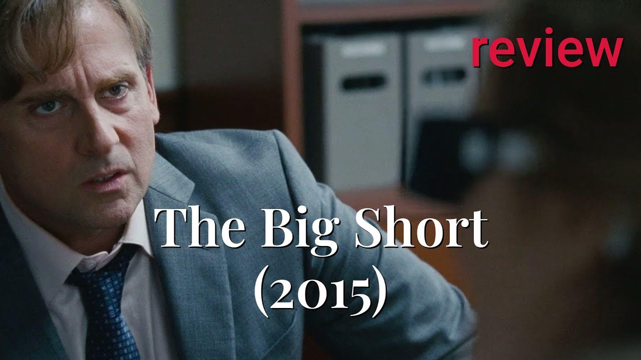 The Big Short (2015) Review: Betting Big on a Financial Meltdown