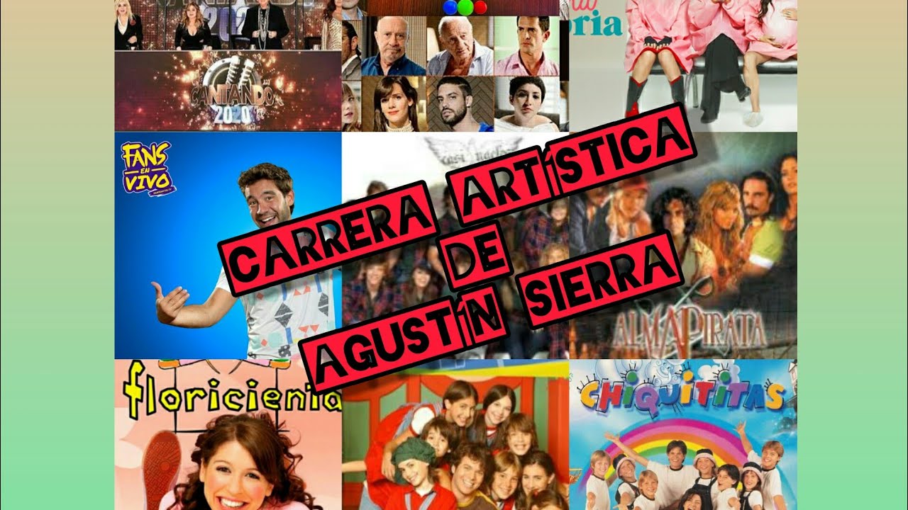 Carrera Artística de Agustín Sierra