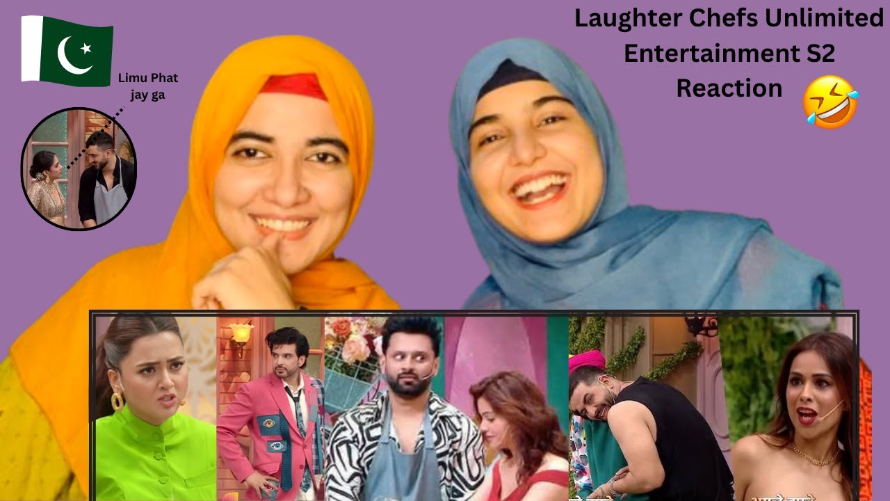 Laughter Chefs Unlimited Entertainment S2 Edits Reaction |Funny Moments |Pakistani Reaction