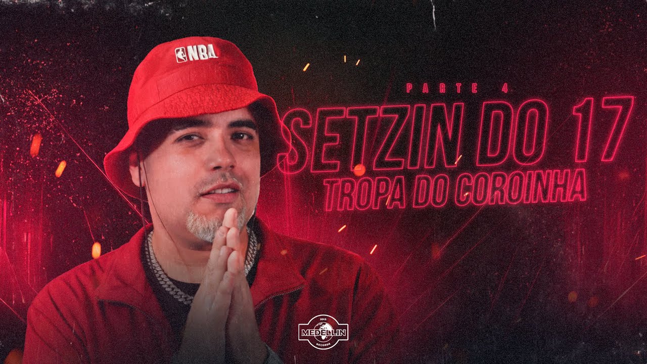 SETZIN DO 17 ( PARTE 4 ) - BR DA TIJUCA