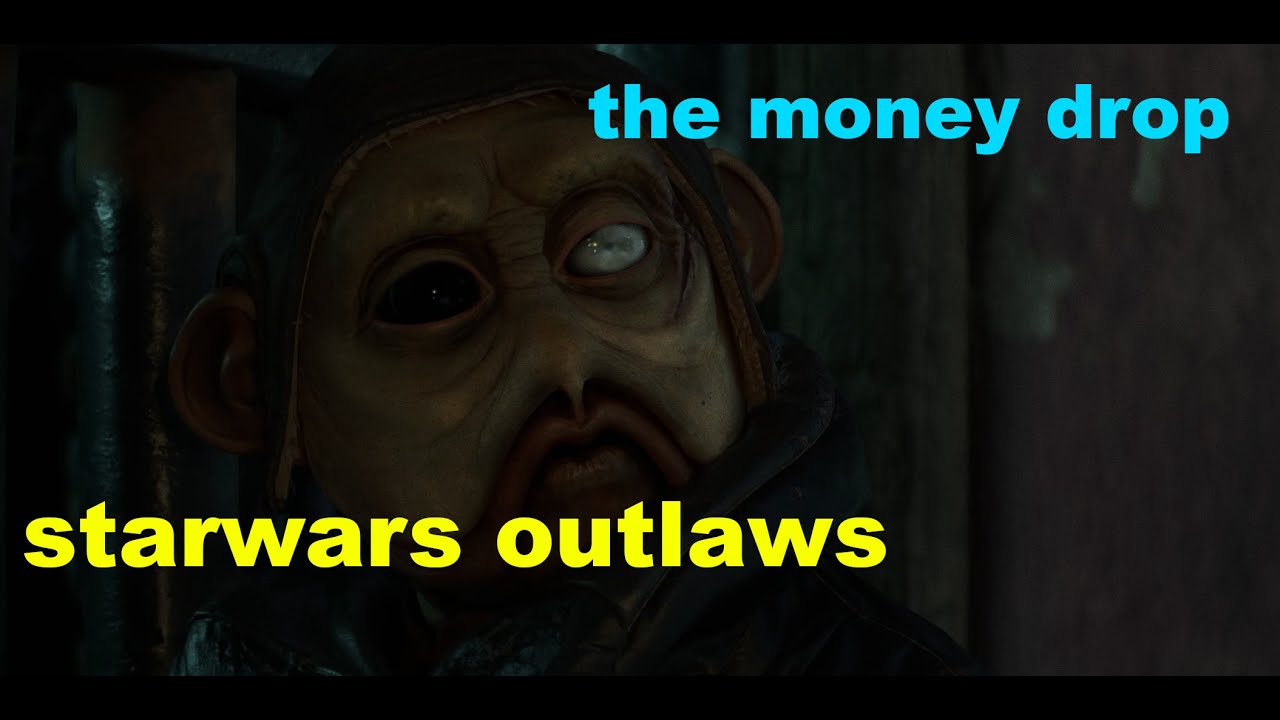 star wars outlaws the money drop