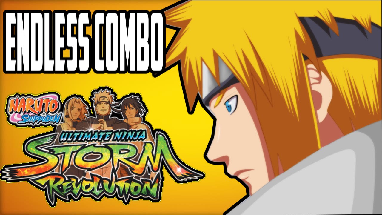 Minato Endless Combo / Infinity Combo Naruto Shippuden: Ultimate Ninja Storm Revolution [HD]