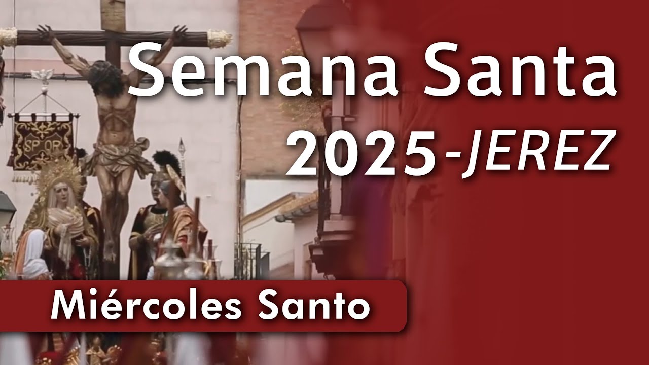 🔴 DIRECTO | Miércoles Santo 2025