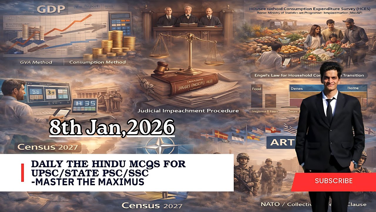 The Hindu Daily MCQs for UPSC/State PSCs/SSC -8th Jan,2026 | DNA Current Affairs Quiz #upsc2026