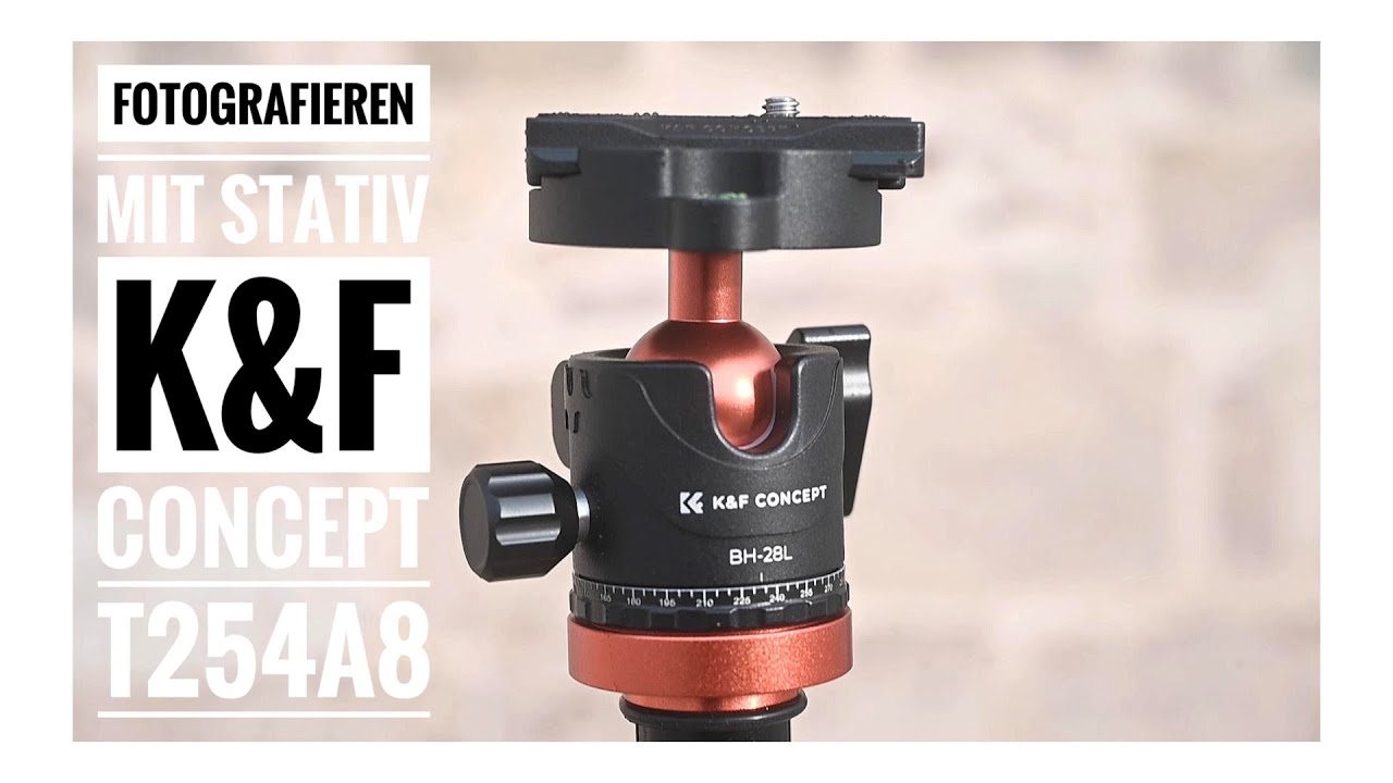Fotografieren mit Stativ? K&F Concept T254A8 im Einsatz.