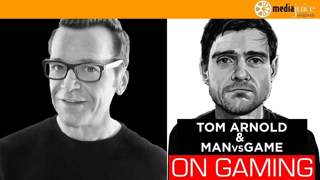 On Gaming | Episode 42 (Tom Arnold with MANvsGAME)