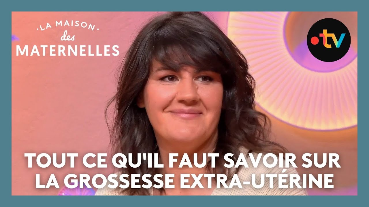 Tout ce qu'il faut savoir sur la grossesse extra-utérine - La Maison des maternelles 