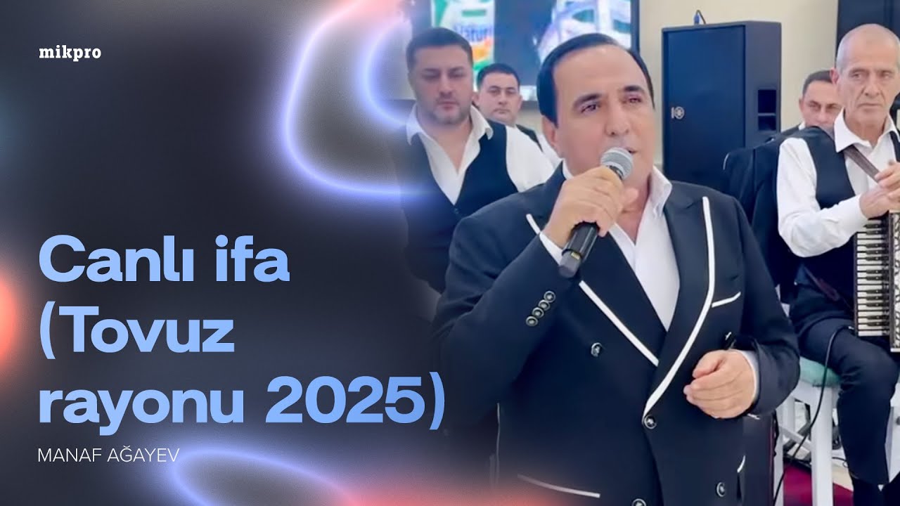 Manaf Ağayev &ndash; Canlı ifa (Tovuz rayonu 2025)