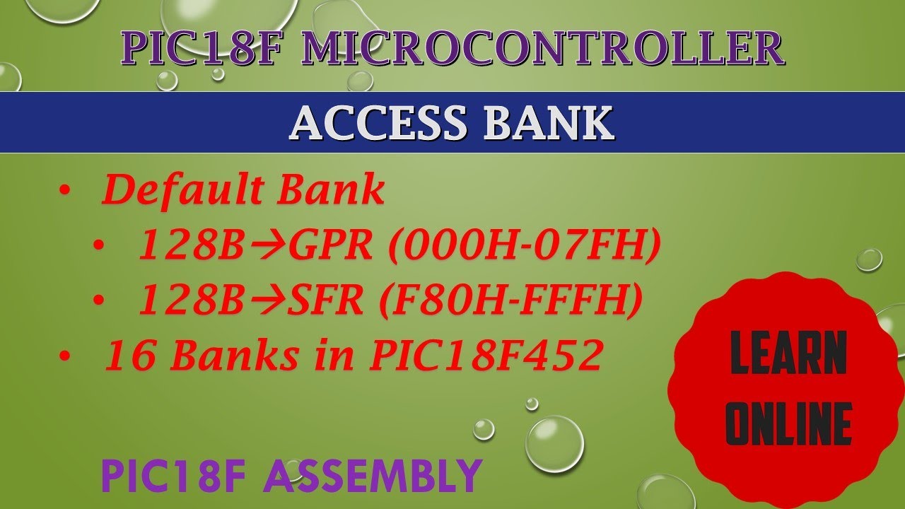 Access Bank in PIC18  || How access bank is formed up in PIC18 Microcontroller