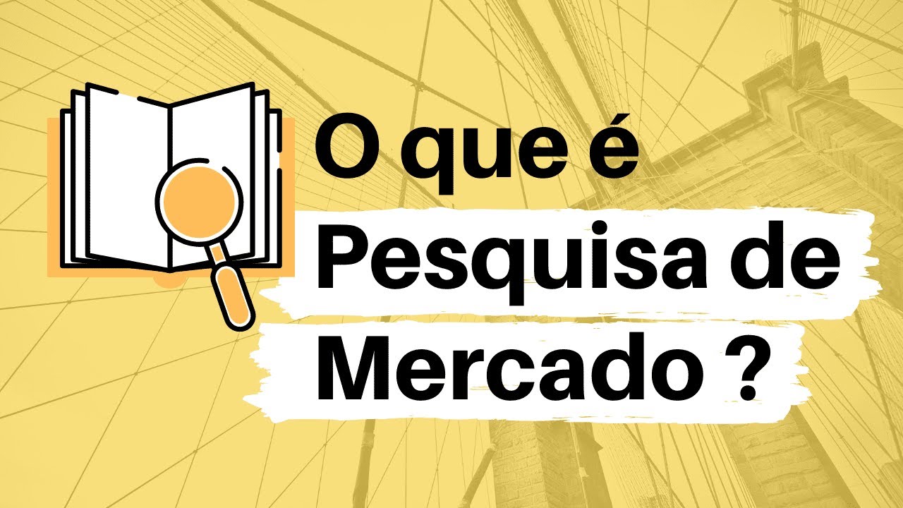 O que é Pesquisa de Mercado? Utilização de Métodos e Processos