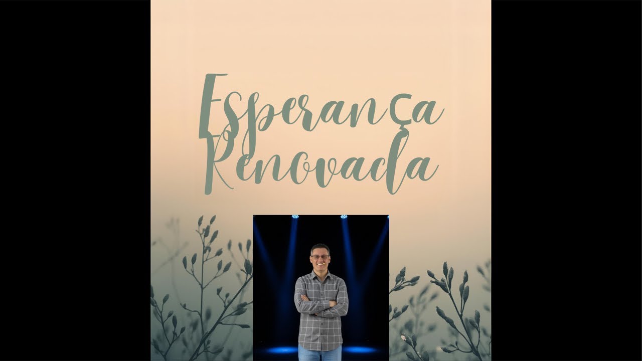 Esperança Renovada
