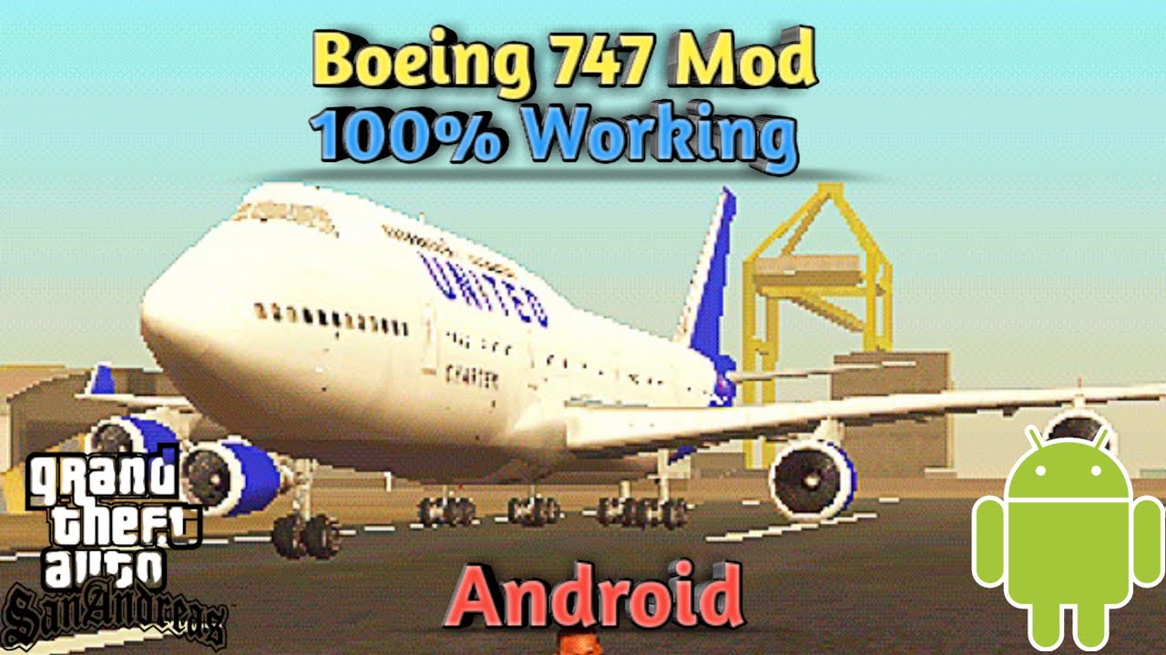 How To Add Boeing 747 In Gta Sa Android | Plane 747 In Gta Sa Android | Plane Mod For Gta Sa Android
