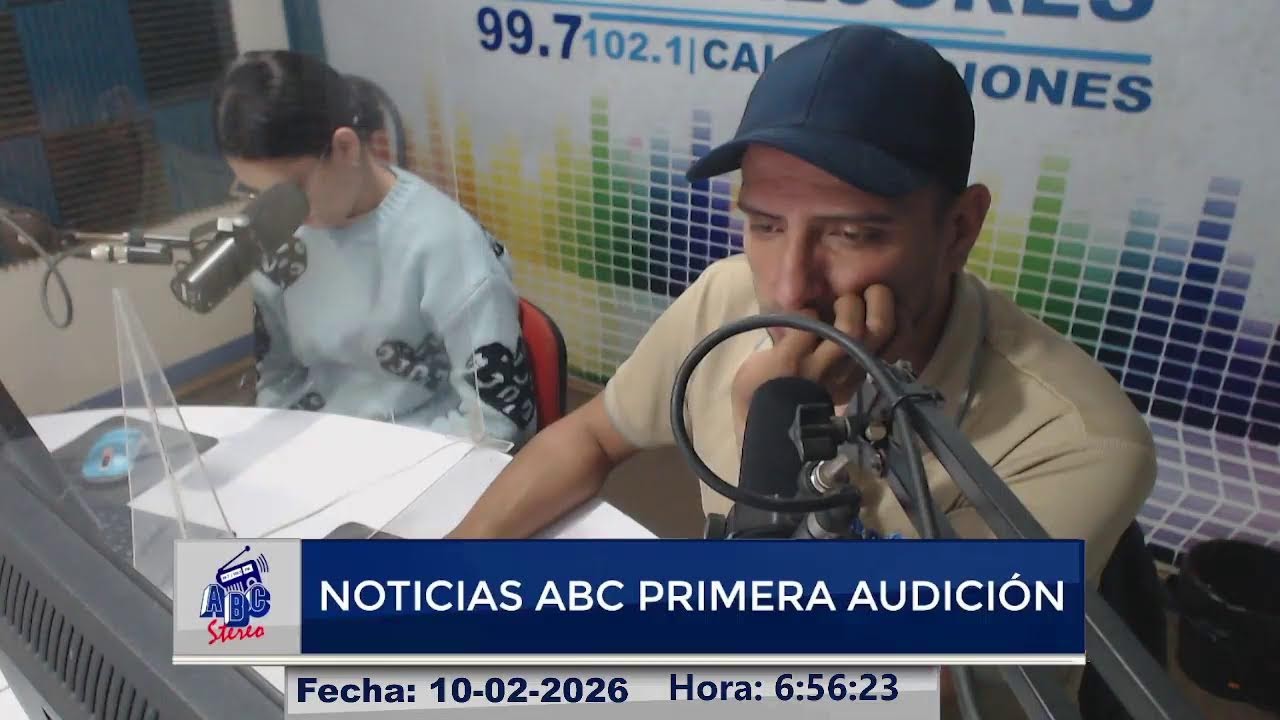 #EnVivo | Noticias ABC Primera Audición | Martes 10 de Febrero 2026