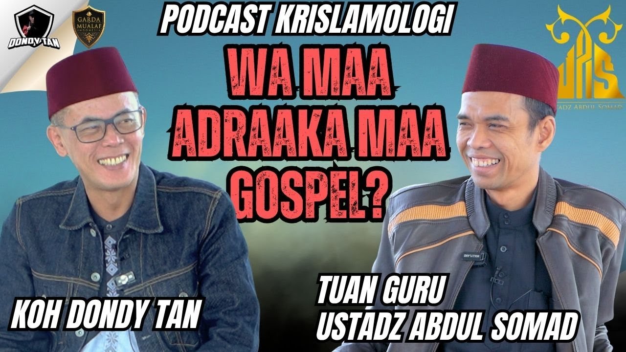 WA MAA ADRAAKA MAA GOSPEL? - Ustadz Abdul Somad - 22 Oktober 2025