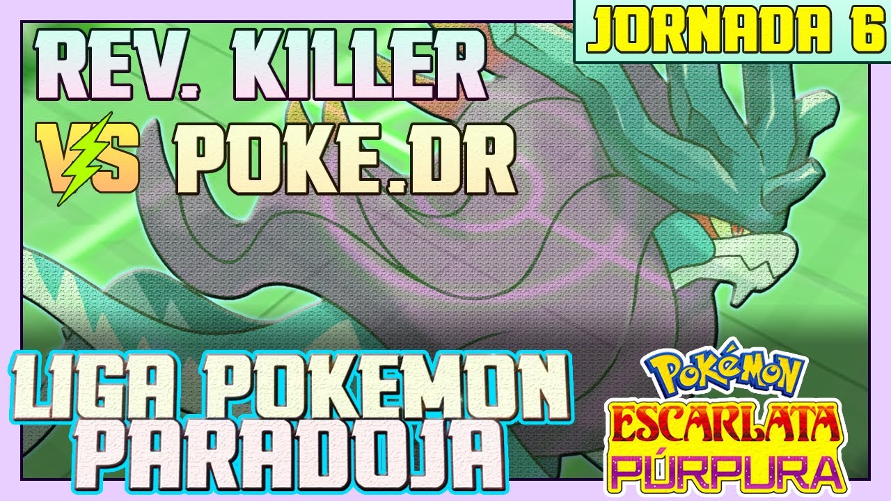 LIGA PARADOJA POKÉMON ESCARLATA y PÚRPURA #6! Revenge Killer vs PokéDoctor! SINISTCHA, TE ODIO!