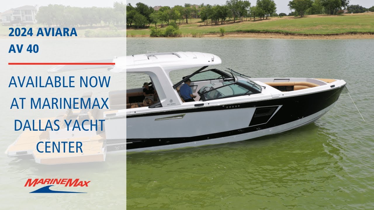 2024 Aviara AV40  I  MarineMax Dallas Yacht Center