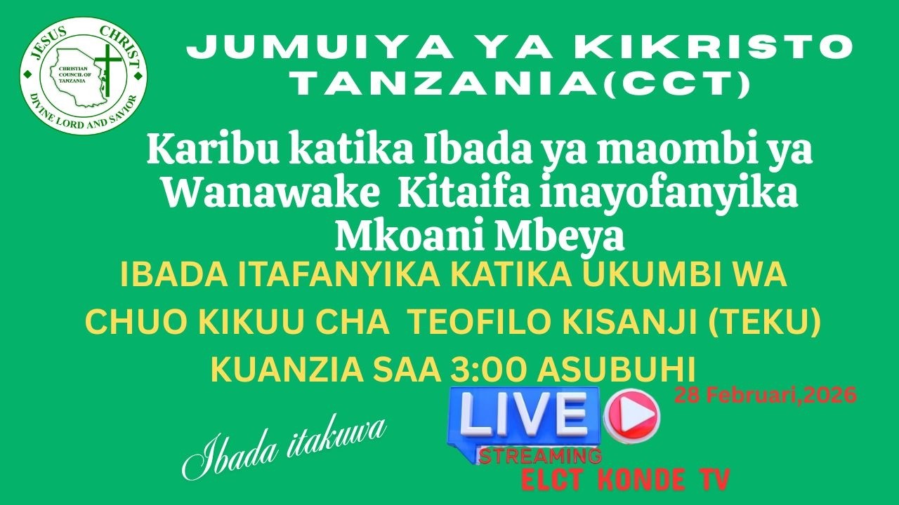 LIVE: IBADA MAALUM YA MAOMBI  YA DUNIA YA WANAWAKE CCT KITAIFA INAYOFANYIKA MKOANI MBEYA