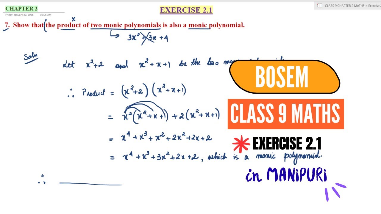 Ch-2 Ex. 2.1 Q.7 Show that the product of two monic polynomials is also a monic polynomial || BOSEM
