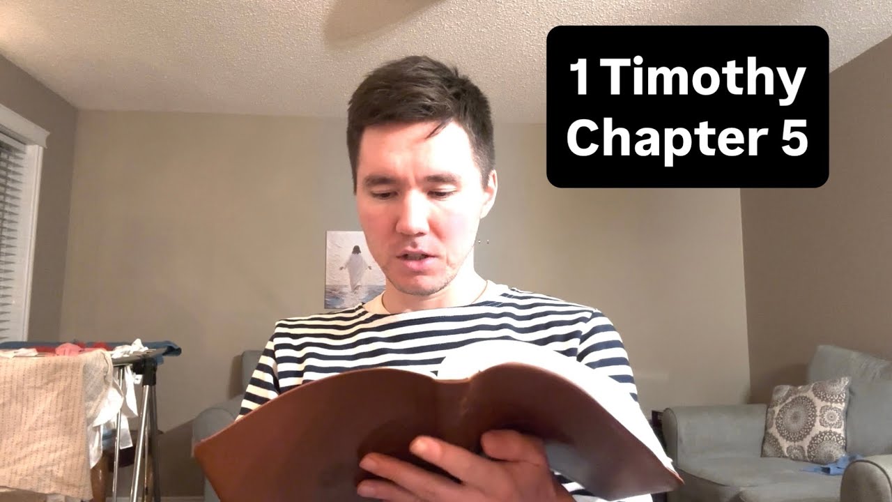 Reading 1 Timothy Chapter 5 | NLT Bible 