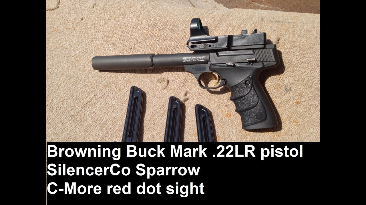 Browning BuckMark, SilencerCo Sparrow, C-More Red Dot