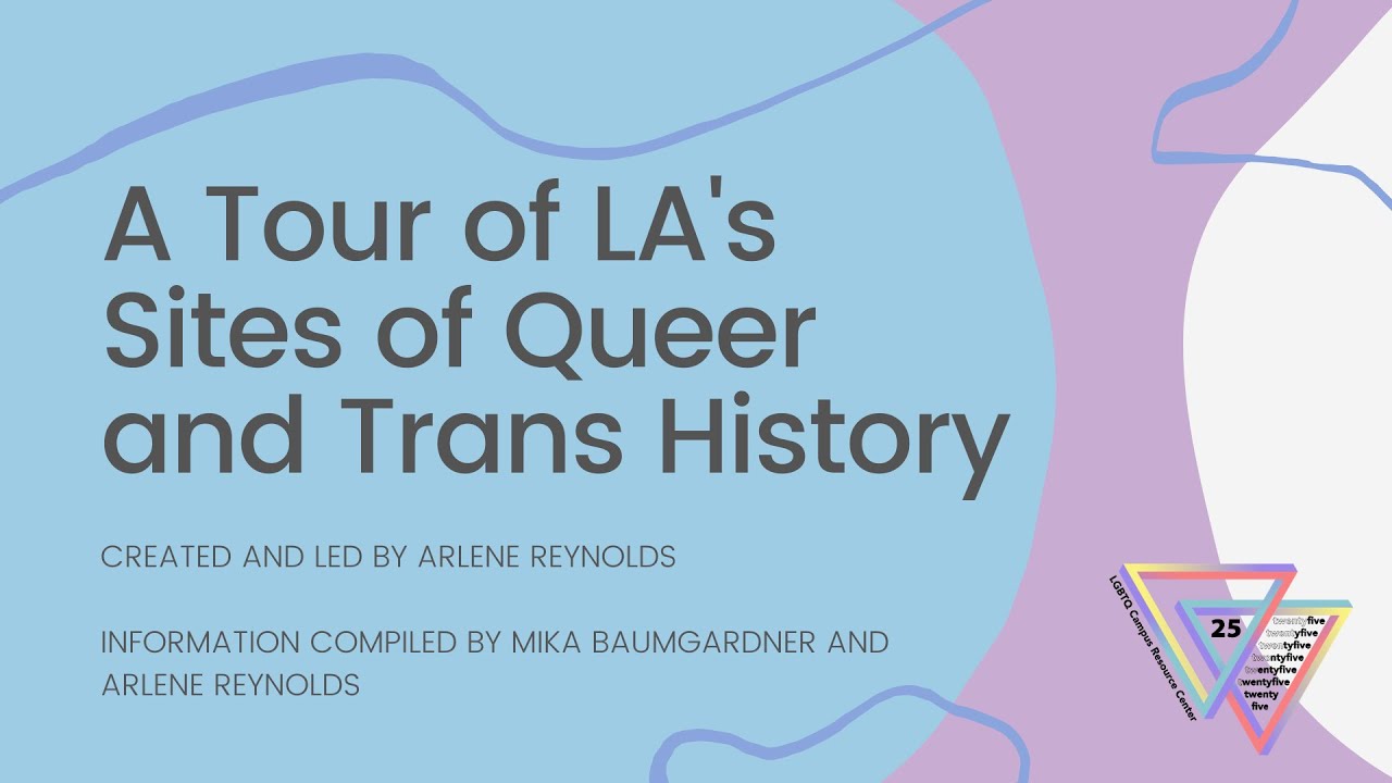 A Tour of Queer LA - Event Recording